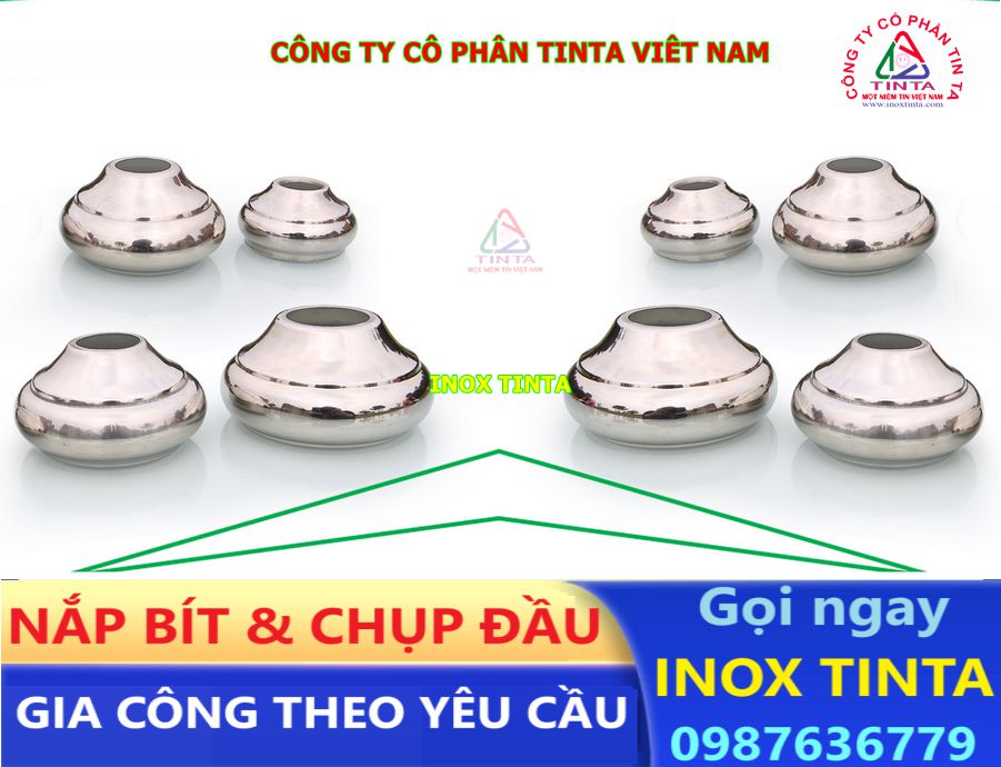 TinTa gia công inox, cung cấp chụp đầu ống, nắp bịt chất lượng. Đa dạng size 12, 14, 16... Giá tốt, giao hàng nhanh, bảo hành toàn quốc!