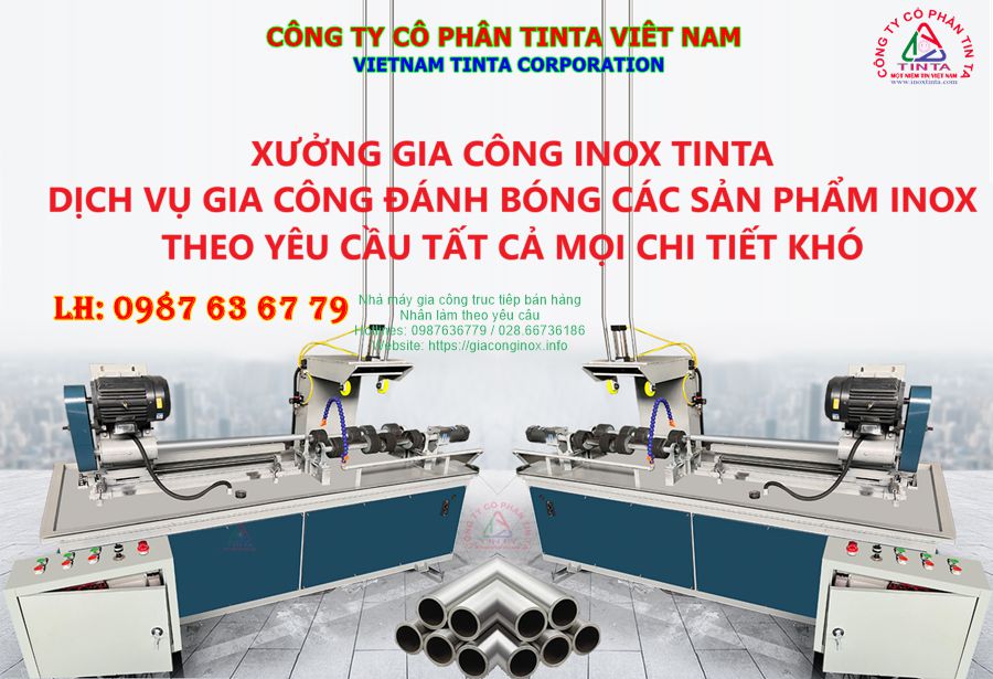 Inox TinTa sử dụng công nghệ hiện đại trong đánh bóng, đảm bảo độ hoàn thiện cao và thời gian nhanh chóng.