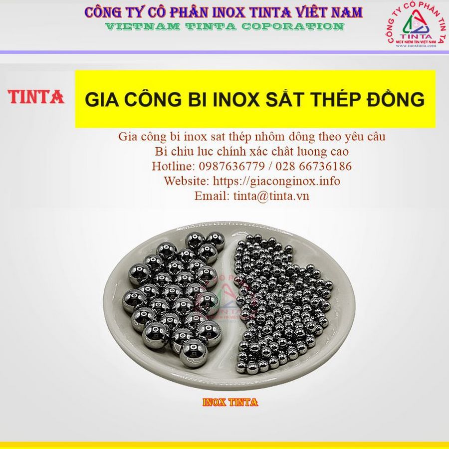 Mua bi inox giá rẻ ở đâu? TINTA nhận gia công bi inox theo yêu cầu, kích thước đa dạng: 4mm, 22mm, 60mm, 140mm, 200mm. Giá cạnh tranh tại Củ Chi, Hóc Môn, Vũng Tàu, Bình Phước!