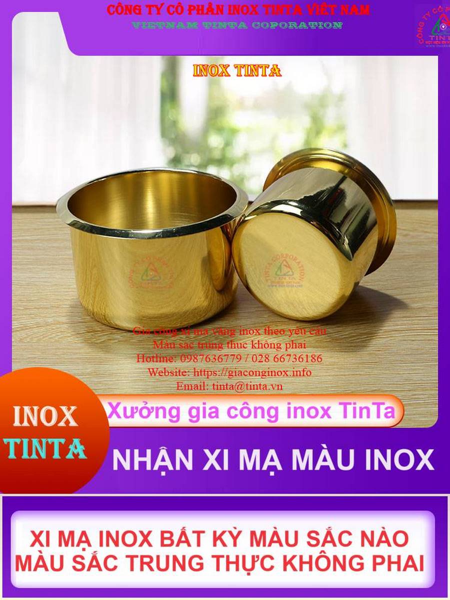 Xưởng inox Tinta tại Quận 7 nhận gia công xi mạ inox PVD đa dạng màu sắc. Giá cực kỳ hấp dẫn từ 99,999 VND. Đảm bảo chất lượng, dịch vụ tận tâm!